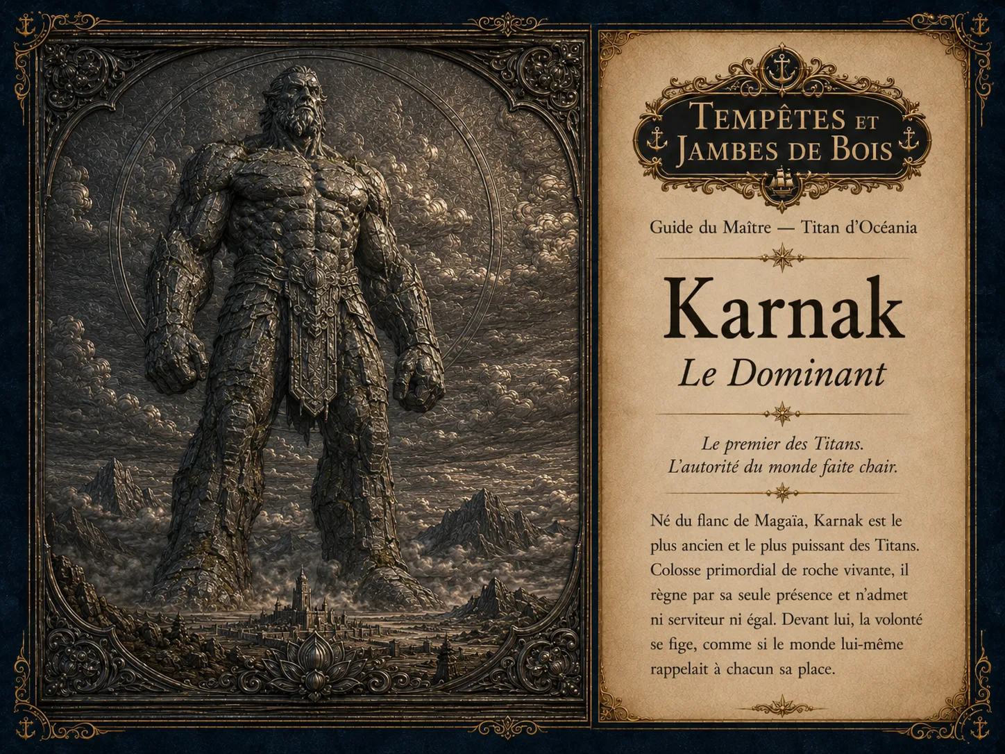 Karnak – Titans d’Océania – Tempêtes et Jambes de Bois